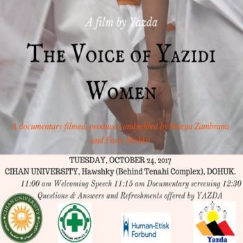 Cihan University - Duhok and YAZDA are pleased to invite you to the screening of The Voice of Yazidi Women