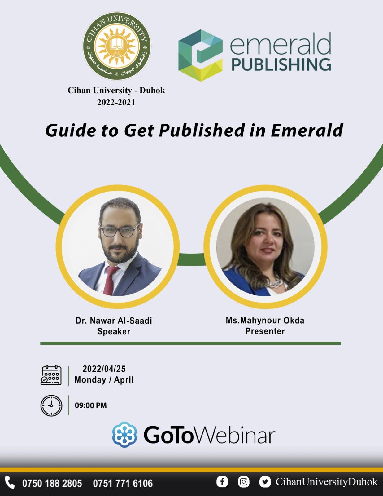 in cooperation with the International Publishing House (Emerald), is holding a Webinar entitled: Guidelines to Publishing in High-Level International Journals
